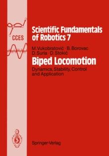 Biped Locomotion : Dynamics, Stability, Control and Application