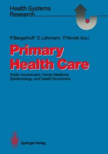 Primary Health Care : Public Involvement, Family Medicine, Epidemiology, and Health Economics