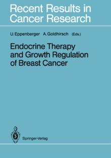 Endocrine Therapy and Growth Regulation of Breast Cancer