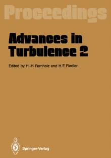 Advances in Turbulence 2 : Proceedings of the Second European Turbulence Conference Berlin, August 30 - September 2, 1988