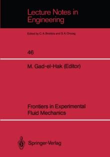 Frontiers in Experimental Fluid Mechanics