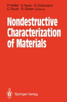 Nondestructive Characterization of Materials : Proceedings of the 3rd International Symposium Saarbrucken, FRG, October 3-6, 1988