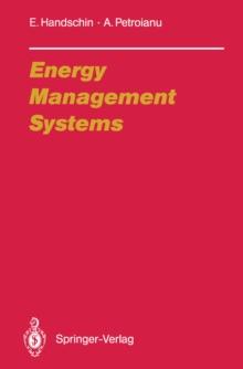 Energy Management Systems : Operation and Control of Electric Energy Transmission Systems