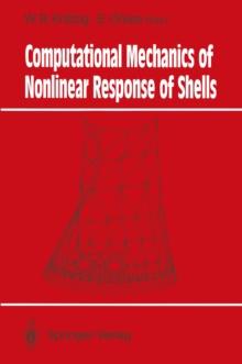 Computational Mechanics of Nonlinear Response of Shells