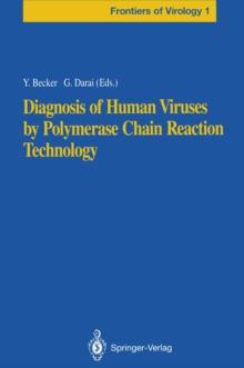 Diagnosis of Human Viruses by Polymerase Chain Reaction Technology