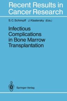 Infectious Complications in Bone Marrow Transplantation