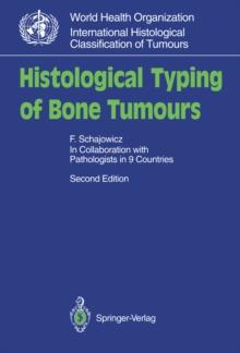 Histological Typing of Bone Tumours