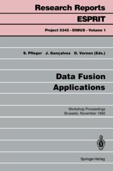 Data Fusion Applications : Workshop Proceedings Brussels, November 25, 1992