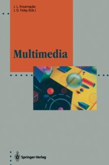 Multimedia : System Architectures and Applications