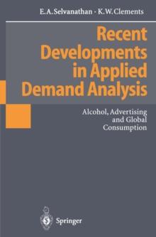 Recent Developments in Applied Demand Analysis : Alcohol, Advertising and Global Consumption