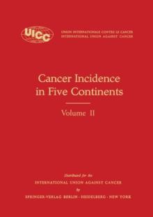 Cancer Incidence in Five Continents : Volume II - 1970