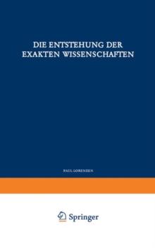 Die Entstehung der Exakten Wissenschaften