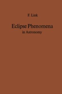 Eclipse Phenomena in Astronomy