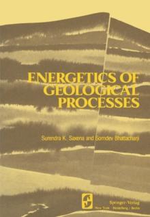 Energetics of Geological Processes : Hans Ramberg on his 60th birthday