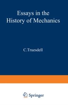 Essays in the History of Mechanics