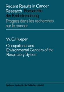 Occupational and Environmental Cancers of the Respiratory System