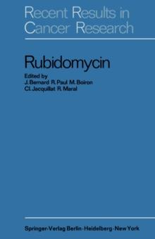 Rubidomycin : A New Agent against Cancer