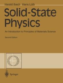 Solid-State Physics : An Introduction to Principles of Materials Science