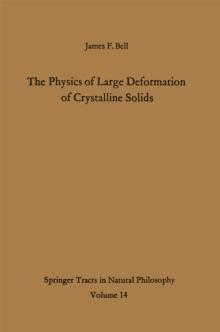 The Physics of Large Deformation of Crystalline Solids