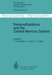 Transmethylations and the Central Nervous System