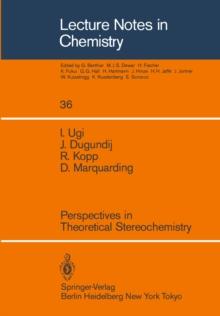 Perspectives in Theoretical Stereochemistry