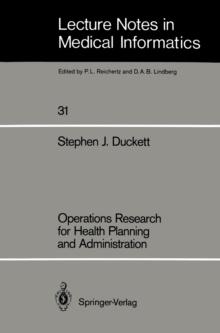 Operations Research for Health Planning and Administration