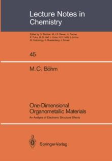 One-Dimensional Organometallic Materials : An Analysis of Electronic Structure Effects