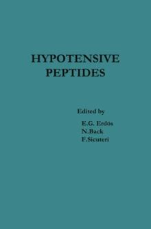 Hypotensive Peptides : Proceedings of the International Symposium October 25-29, 1965, Florence, Italy