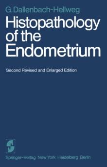 Histopathology of the Endometrium