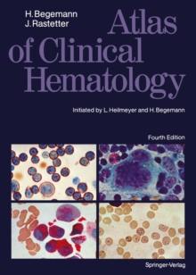 Atlas of Clinical Hematology