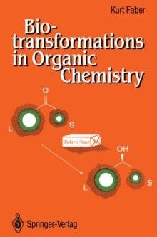 Biotransformations in Organic Chemistry