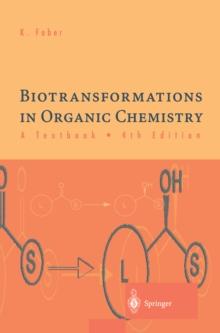 Biotransformations in Organic Chemistry : A Textbook