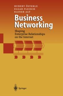 Business Networking : Shaping Enterprise Relationships on the Internet