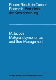 Malignant Lymphomas and their Management