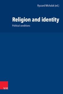 Religion and identity : Political conditions