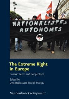 The Extreme Right in Europe : Current Trends and Perspectives