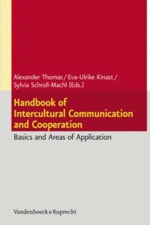 Handbook of Intercultural Communication and Cooperation : Basics and Areas of Application