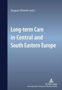 Long-term Care in Central and South Eastern Europe