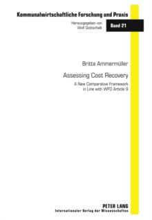 Assessing Cost Recovery : A New Comparative Framework in Line with WFD Article 9