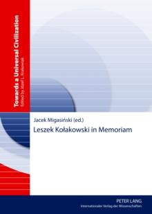 Leszek Kolakowski in Memoriam