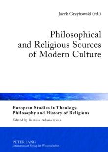 Philosophical and Religious Sources of Modern Culture