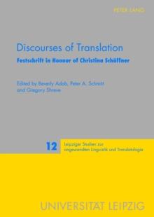 Discourses of Translation : Festschrift in Honour of Christina Schaeffner