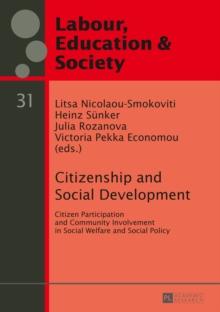 Citizenship and Social Development : Citizen Participation and Community Involvement in Social Welfare and Social Policy