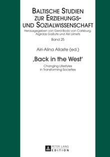 Back in the West : Changing Lifestyles in Transforming Societies