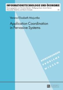 Application Coordination in Pervasive Systems