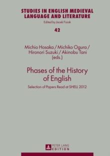 Phases of the History of English : Selection of Papers Read at SHELL 2012