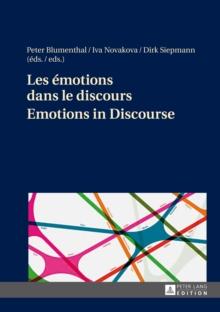 Les emotions dans le discours / Emotions in Discourse