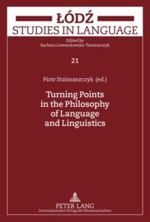 Turning Points in the Philosophy of Language and Linguistics