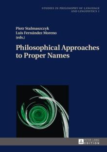 Philosophical Approaches to Proper Names