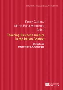 Teaching Business Culture in the Italian Context : Global and Intercultural Challenges